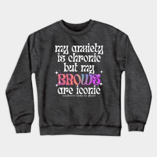 Iconic Brows by Jillyan Crewneck Sweatshirt